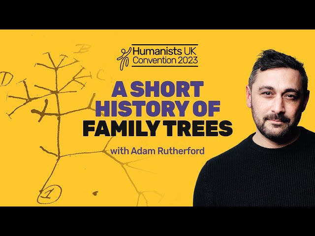 A short history of family trees, with Adam Rutherford | Humanists UK Convention 2023