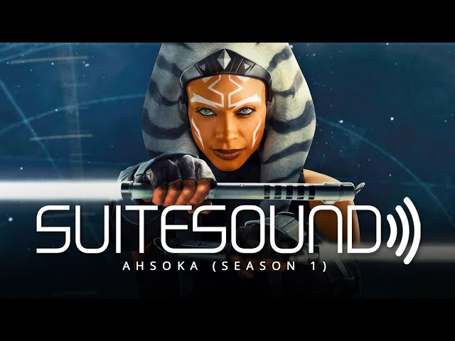 Ahsoka (Season 1) - Ultimate Soundtrack Suite