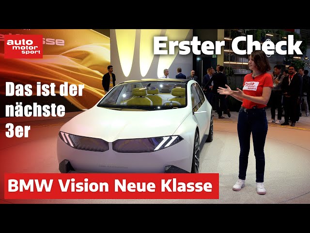 BMW Vision "Neue Klasse": Das ist der nächste Dreier! - Neuvorstellung/Review - IAA 2023