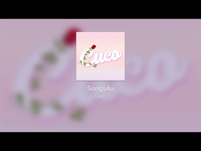 [FULL ALBUM] - Cuco - Songs4u