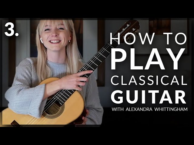 How to play classical guitar with @AlexandraWhittingham | Tutorial PART 3/3