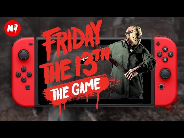 Friday the 13th for Nintendo Switch | WHAT TO EXPECT