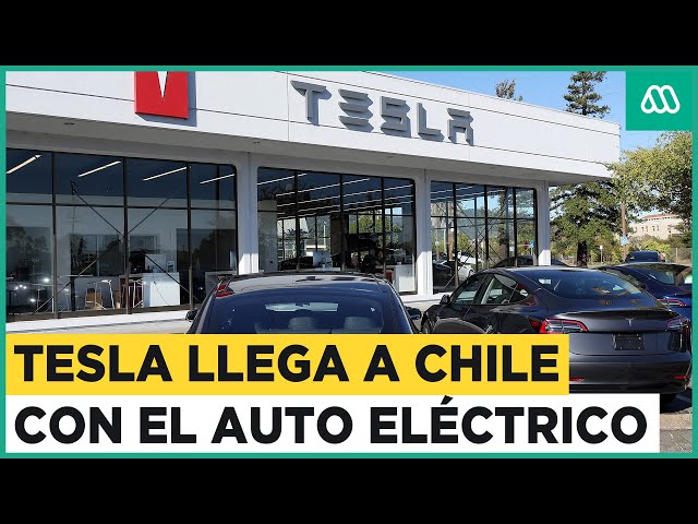 Tesla aterriza a Chile: El primer país de Sudamérica al que llega la empresa de Elon Musk