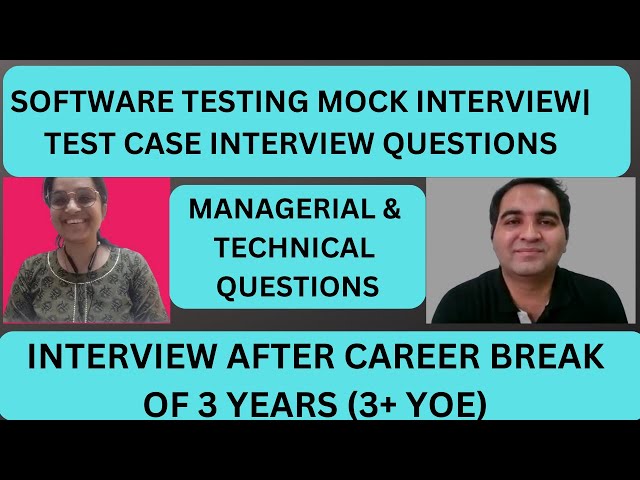 Software Testing Interview | Test Case Interview Questions