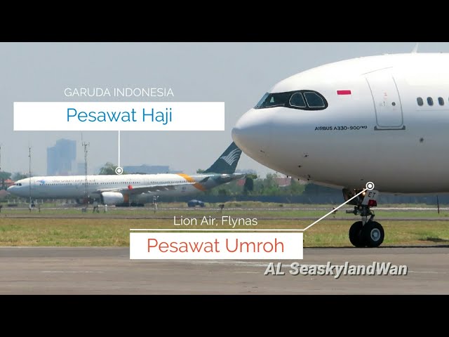 Pesawat Haji dan Umroh di Bandara Juanda Surabaya.