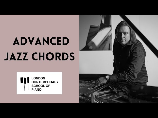 How To Play Advanced Jazz Piano Chords