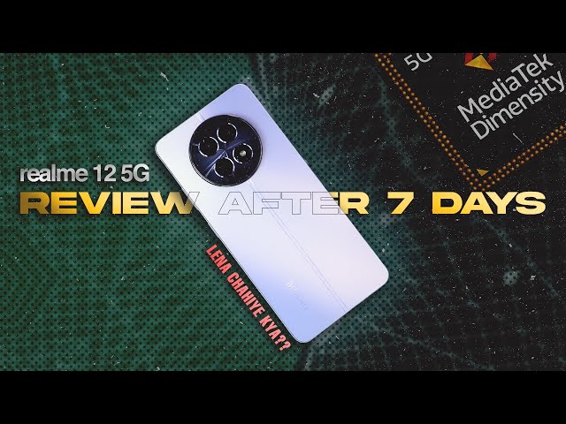 Realme 12 5G Review after 7 Days - Should you buy?