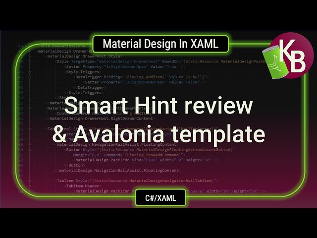 C#/WPF - Smart Hint review and Avalonia template