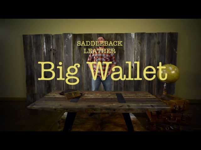 The Big Leather Wallet, by Saddleback Leather. For Serious Travelers