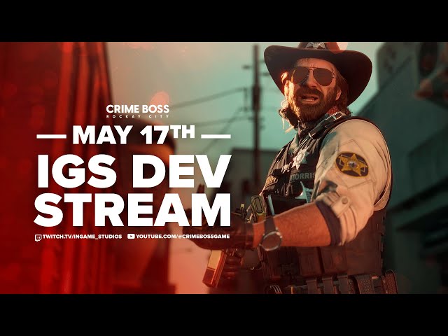 IGS Dev Stream 17