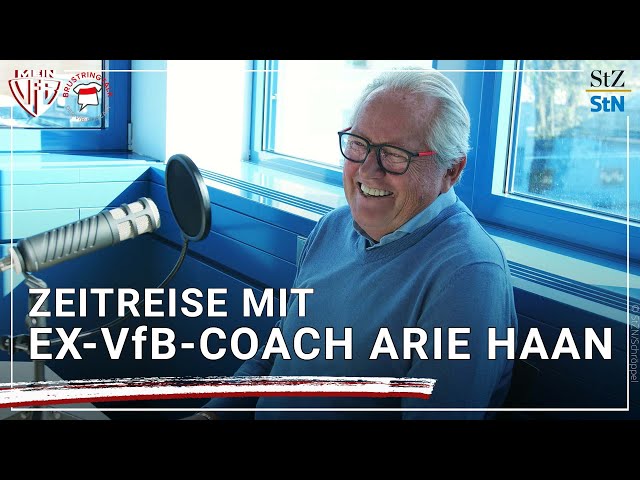 Zeitreise mit Arie Haan - MeinVfB X BrustringTalk | Pt.1