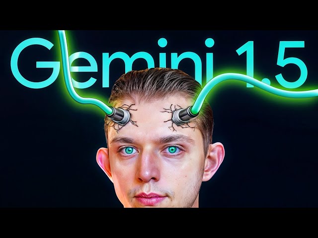 Gemini 1.5 is Way More Powerful Than You Think