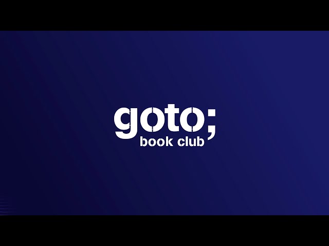Join the GOTO Book Club to Learn From the Brightest Minds in Tech
