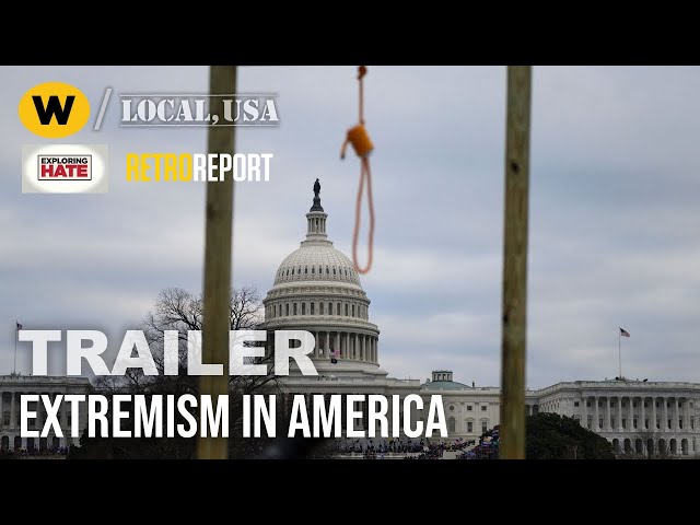 Extremism in America | Trailer | Local, USA