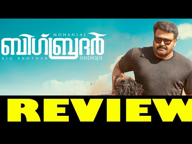 Big Brother(2020) Movie Review | English and Malayalam Review