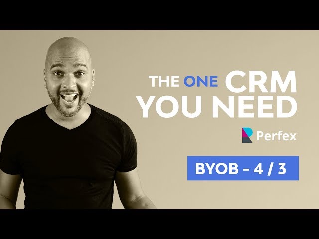Best Crm Software For Small Business: Perfex CRM | BYOB 4/3