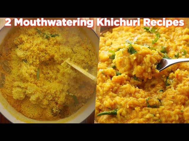 2 Mouthwatering Khichuri Recipes
