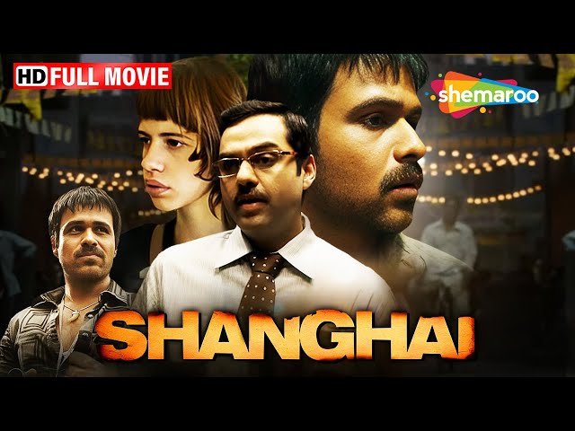भारत नगर का कांड -Shanghai | Emraan Hashmi, Abhay Deol Best Acting | Dibakar Banerjee Film