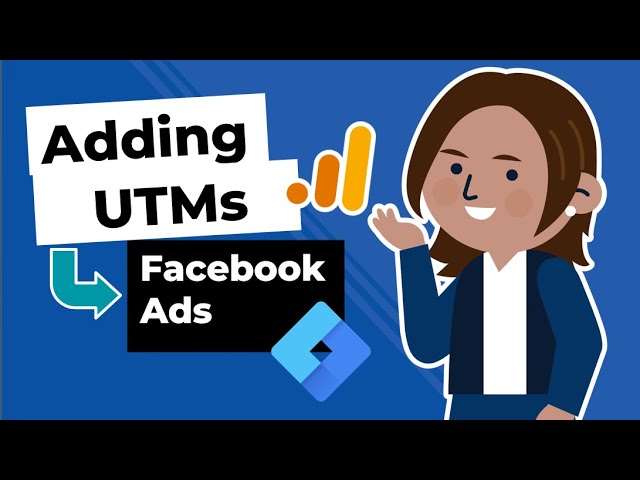 Adding UTMs to Facebook Ads