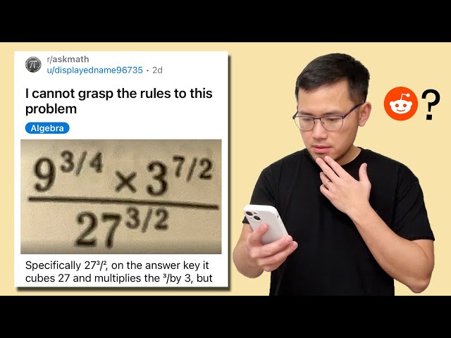 I cannot grasp the rules to this problem! Rational exponents! Reddit algebra r/askmath