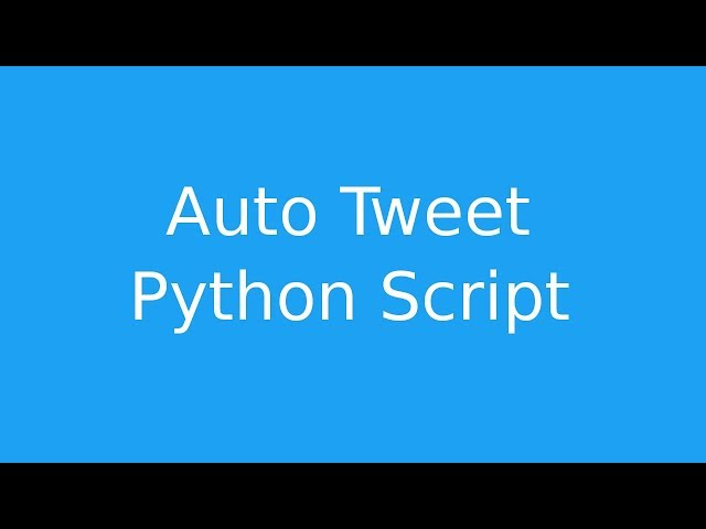 Tweet - Python Script