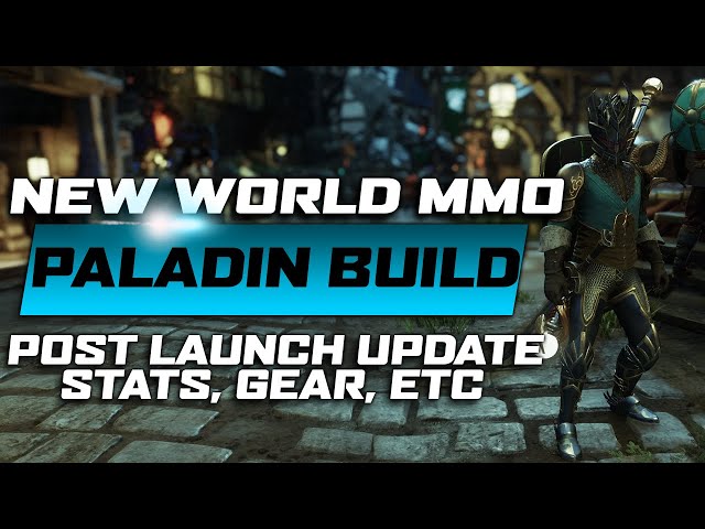 New World MMORPG Paladin Launch Update ☀️Stats, Equipment, Build Changes | Sword & Life Staff (2021)