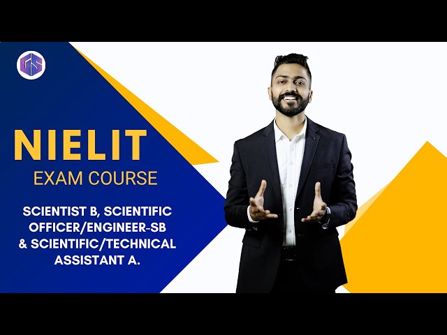 Complete Course  launched for Nielit Scientist-B | Scientific Officer | Technical Assistant 2023