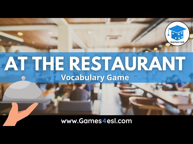 At The Restaurant Vocabulary | Guess The Word