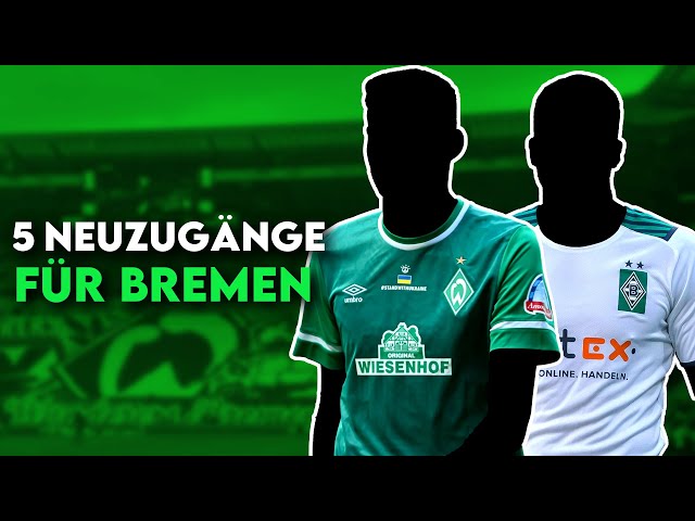 Werder Bremen: 5 Transfers für Bremens Klassenerhalt in der 1. Liga!