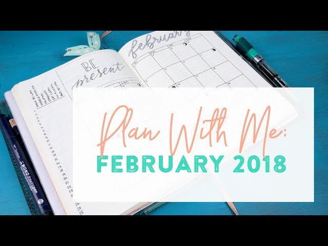 Plan With Me #26: February, 2018