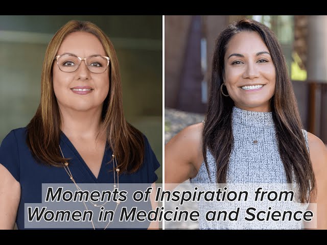 Women in Medicine and Science: Melisa Celaya, PhD, and Rachel Mariani, MD