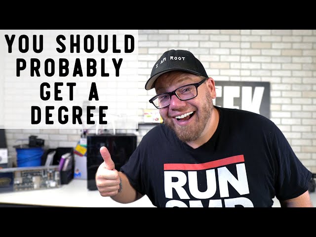 Don't Be Stupid! Get a Degree If You Want To Work in IT