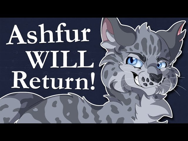 Ashfur WILL Return! | Warrior Cats Theory