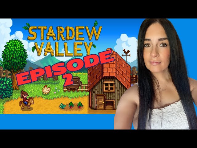 Let's Play | Stardew Valley Episode 2 Winter Year 3