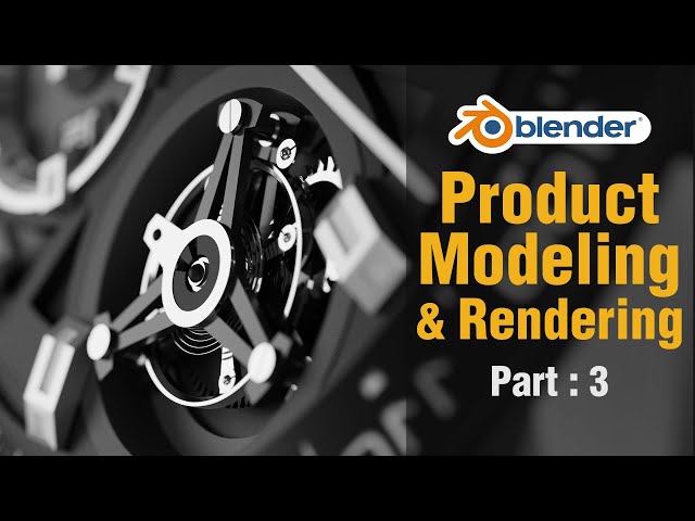Product Modeling & Rendering a Watch | Blender Modeling Tutorial | Part 3