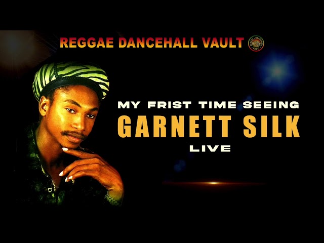 My First Time Seeing Garnett Silk Live