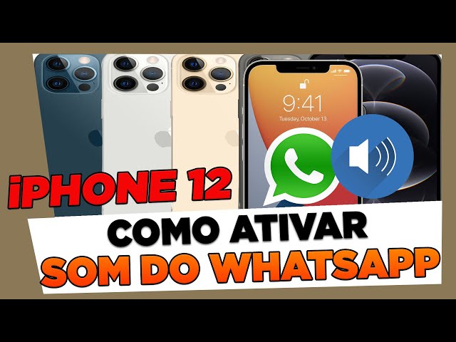 Como Ativar o Som do Whatsapp No iPhone 12, 12 Mini, 12 Pro e 12 Pro Max
