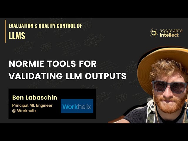 Normie Tools for Validating LLM Outputs
