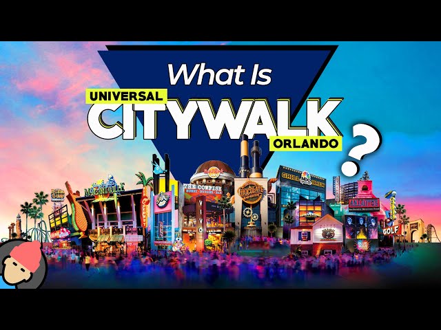 An Idiot's Guide to CITYWALK ORLANDO | Universal Studios Orlando
