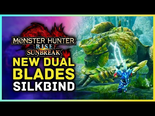 Monster Hunter Rise Sunbreak - NEW Dual Blades Silkbind Skill Gameplay & Garangolm Hunt!