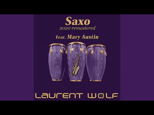 Saxo (feat. Mary Austin) (Remastered 2020)