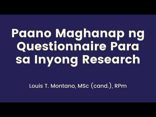 Paano Maghanap ng Magandang Questionnaire o Scale Para sa Research? | TAGALOG Tutorial