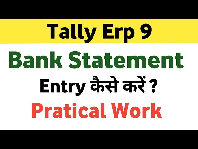 🔷 Bank Statement Entry कैसे करें Tally Erp 9 Bank Entry Pass करना सीखें ✅