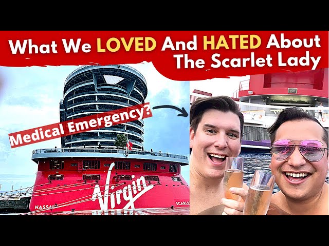 We nearly had a Medical Emergency on the New Scarlet Lady Cruise Ship | Virgin Voyages Review 2023