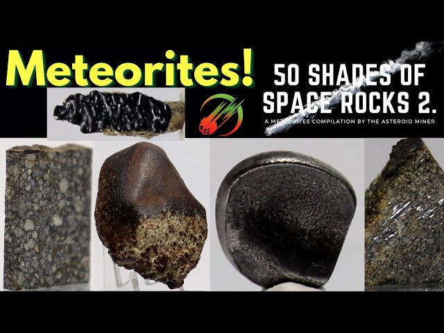 50 Meteorites in 10mins! Meteorite Examples, Meteorite Compilation, What do Meteorites look like?