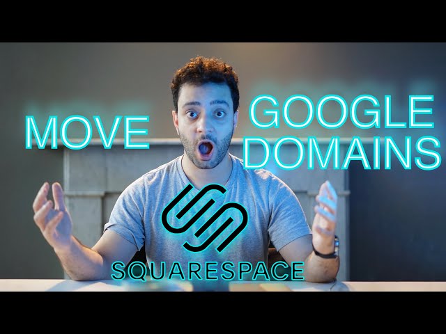 How to Transfer Google Domain to Squarespace