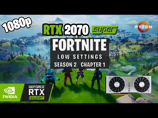 Fortnite Chapter 2 Low Preset 1080p / RTX 2070 Super / FRAME RATE TEST