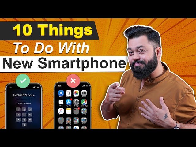 10 Things You Should FIRST DO With Your New Smartphone ⚡⚡⚡How To Setup A New Mobile Phone
