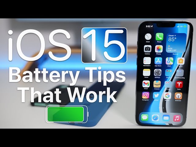 iOS 15 Battery Tips That Actually Work