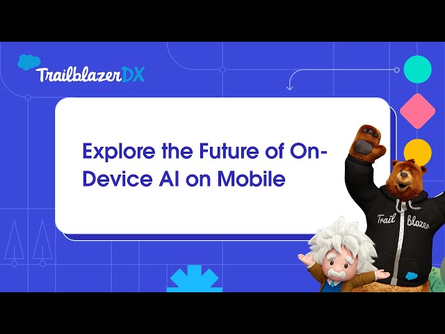 Explore the Future of On Device AI on Mobile